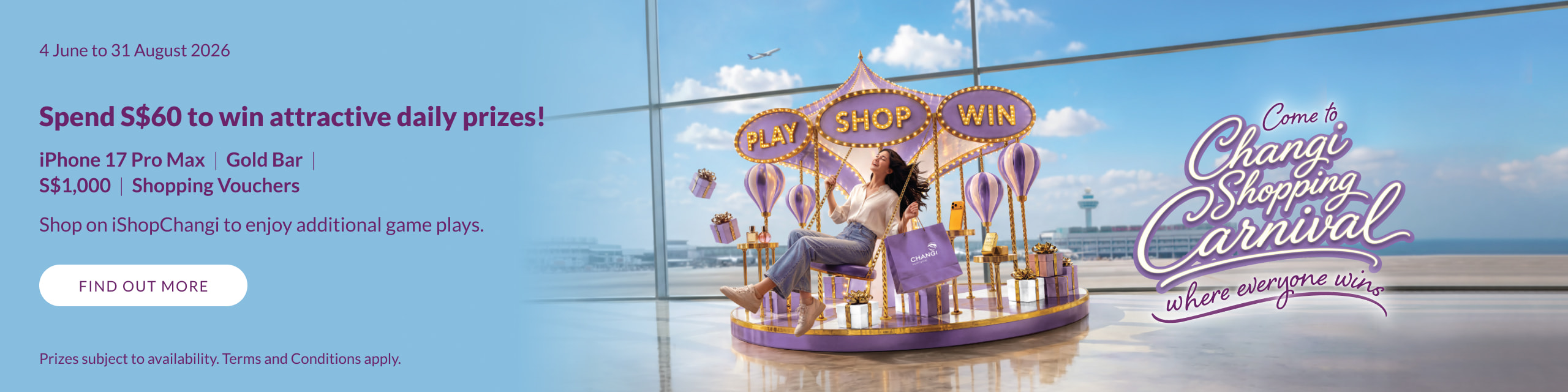 Changi Airport Shopping Promotion with Daily Prizes