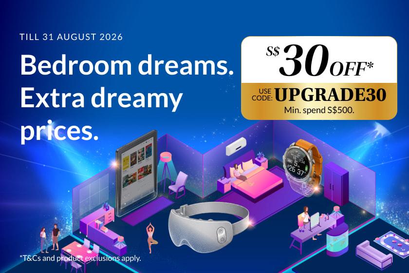 Enjoy SGD30 off SGD500 on Electronics, Home and Living products