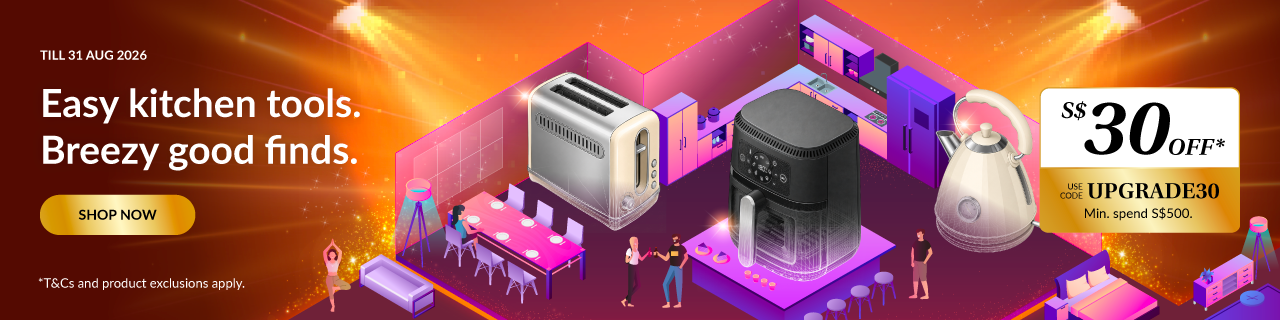 Enjoy SGD30 off SGD500 on Electronics, Home and Living products