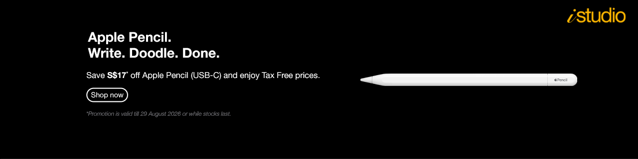 Enjoy up to SGD17 savings on Apple Pencil